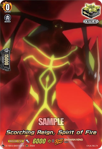 Scorching Reign, spirit of Fire (D-TB03/SKR152EN) [Shaman King]