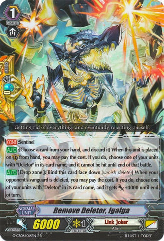 Remove Deletor, Igalga (G-CB06/016EN) [Rondeau of Chaos and Salvation]