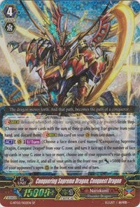 Conquering Supreme Dragon, Conquest Dragon (G-BT02/S02EN) [Soaring Ascent of Gale & Blossom]