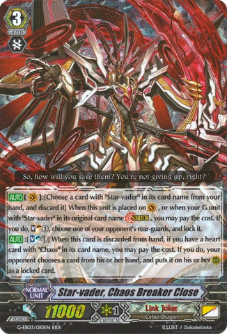 Star-vader, Chaos Breaker Close (G-EB03/010EN) [The GALAXY STAR GATE]