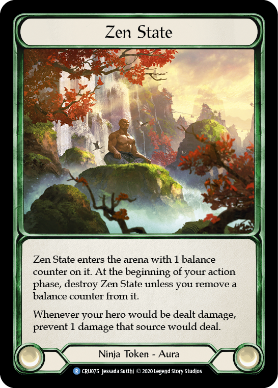 Zen State [CRU075] (Crucible of War)  1st Edition Normal