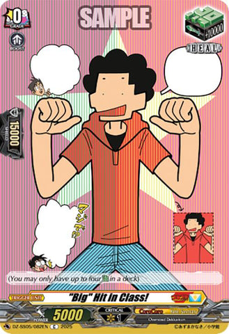 "Big" Hit in Class! (DZ-SS05/082EN) [DZ-SS05: CoroCoro Start Deck Pack]
