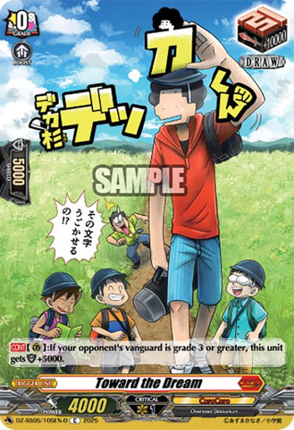 Toward the Dream (DZ-SS05/105EN-D) [DZ-SS05: CoroCoro Start Deck Pack]