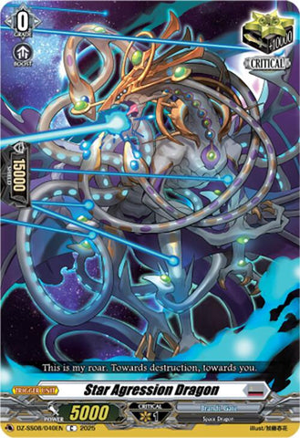 Star Agression Dragon (DZ-SS08/040EN) [DZ-SS08: Festival Booster 2025]