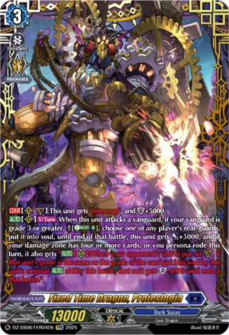 Fixed Time Dragon, Proieslogia (DZ-SS08/FFR04EN) [DZ-SS08: Festival Booster 2025]