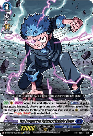 Save Everyone from Oselargest! Rewinder, Chrono (DZ-SS08/Re07EN) [DZ-SS08: Festival Booster 2025]