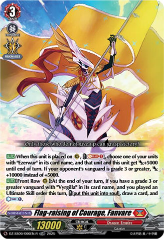 Flag-raising of Courage, Fanvare (TDR) (DZ-SS09/006EN-R) [DZ-SS09: Zero Tendo Start Deck]