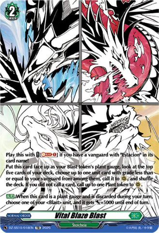 Vital Blaze Blast (DZ-SS10/018EN) [DZ-SS10: Shiki Otei Start Deck]