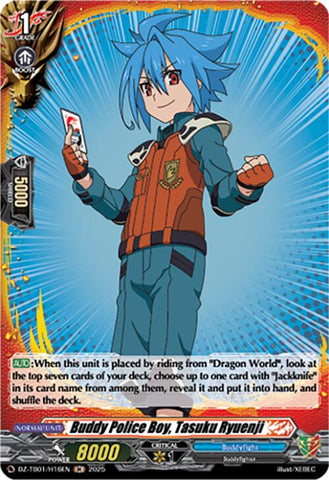 Buddy Police Boy, Tasuku Ryuenji (DZ-TB01/H16EN) (DZ-TB01/H16EN) [Future Card Buddyfight]