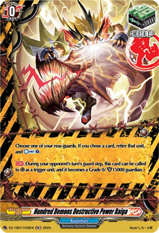 Hundred Demons Destructive Power Raiga (DZ-TB01/H30EN) (DZ-TB01/H30EN) [Future Card Buddyfight]