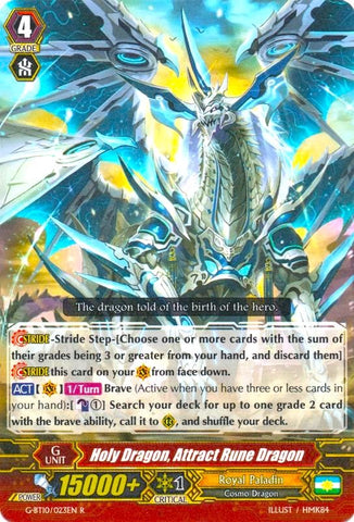 Holy Dragon, Attract Rune Dragon (G-BT10/023EN) [Raging Clash of the Blade Fangs]