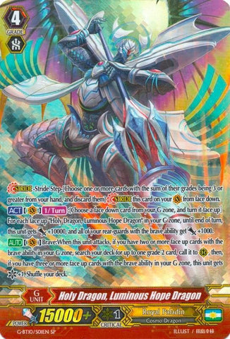 Holy Dragon, Luminous Hope Dragon (G-BT10/S01EN) [Raging Clash of the Blade Fangs]