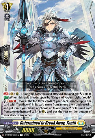 Determined to Break Away, Youth (D-TD03/003EN) [D-TD03: Raika Koshiba -Skyfall Executors-]
