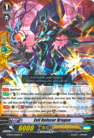 Evil Refuser Dragon (G-BT10/026EN) [Raging Clash of the Blade Fangs]