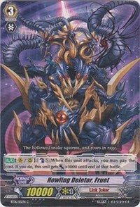 Howling Deletor, Fruet (BT16/115EN) [Legion of Dragons and Blades ver.E]