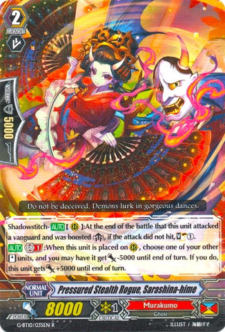 Pressured Stealth Rogue, Sarashina-hime (G-BT10/035EN) [Raging Clash of the Blade Fangs]