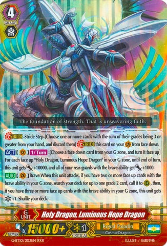 Holy Dragon, Luminous Hope Dragon (G-BT10/003EN) [Raging Clash of the Blade Fangs]