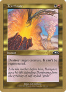 Terminate (Tom van de Logt) [World Championship Decks 2001]